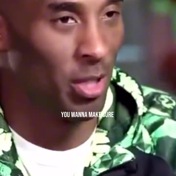 Mamba Mentality: Work hard and Improve everyday.