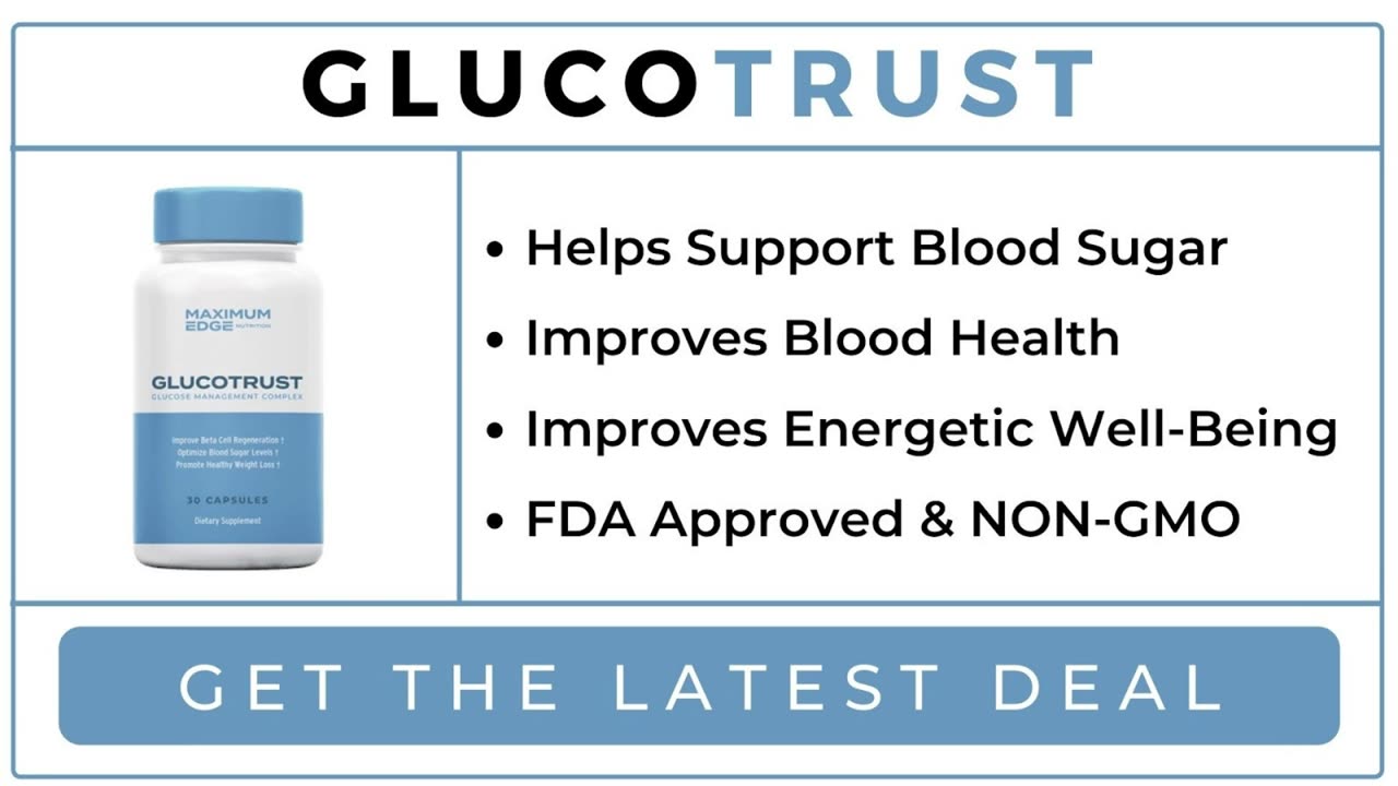 GlucoTrust Managing Blood Sugar Naturally