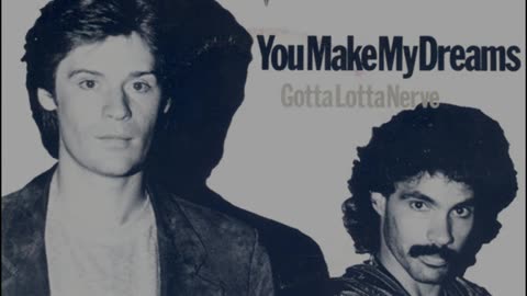 Daryl Hall & John Oates --- You Make My Dreams
