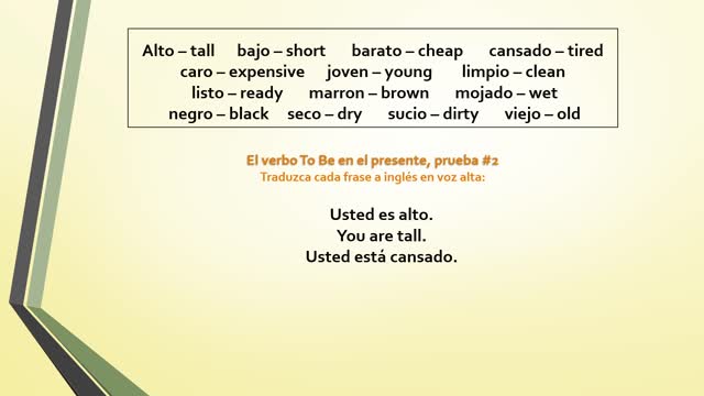 El verbo To Be en el presente - prueba #2