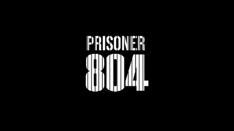 PRISONER 804 |