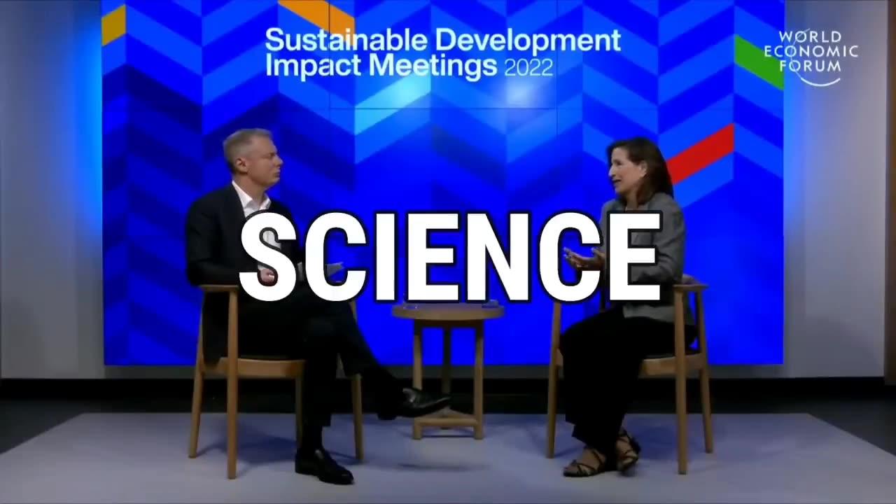 "We own the science" - World Economic Forum