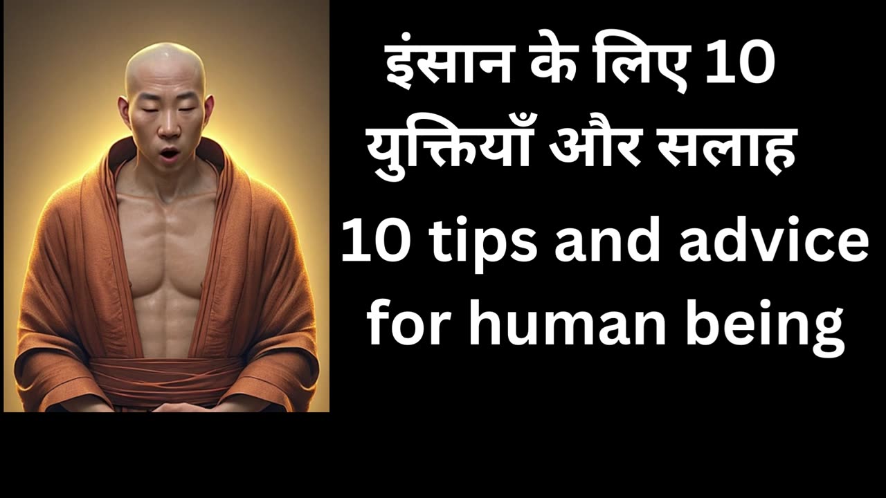 10 Tip and advice for human being