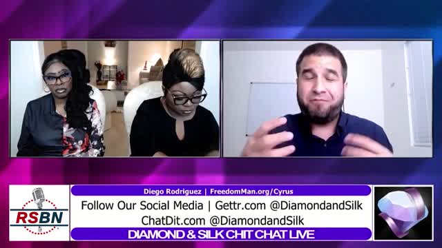 Diamond & Silk Chit Chat With Diego Rodriguez 4/5/22