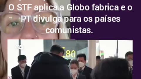 PCCh chinês: STF, Globo e PT usam o mesmo método no Brasil , para perseguir e destruir opositores.