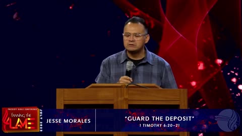 Prescott Conference July 2023 Friday AM pastor J. Morales Guard The Deposit