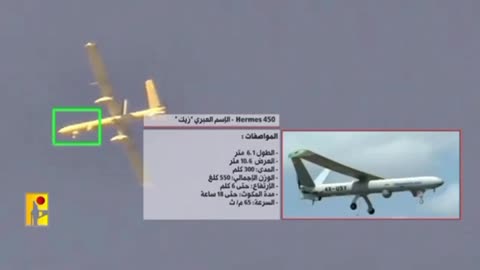 Hezbollah destroys an Israeli Hermes 450 UAV over Lebanon.