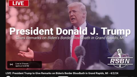 LIVE: President Trump to Give Remarks on Biden's Border Bloodbath