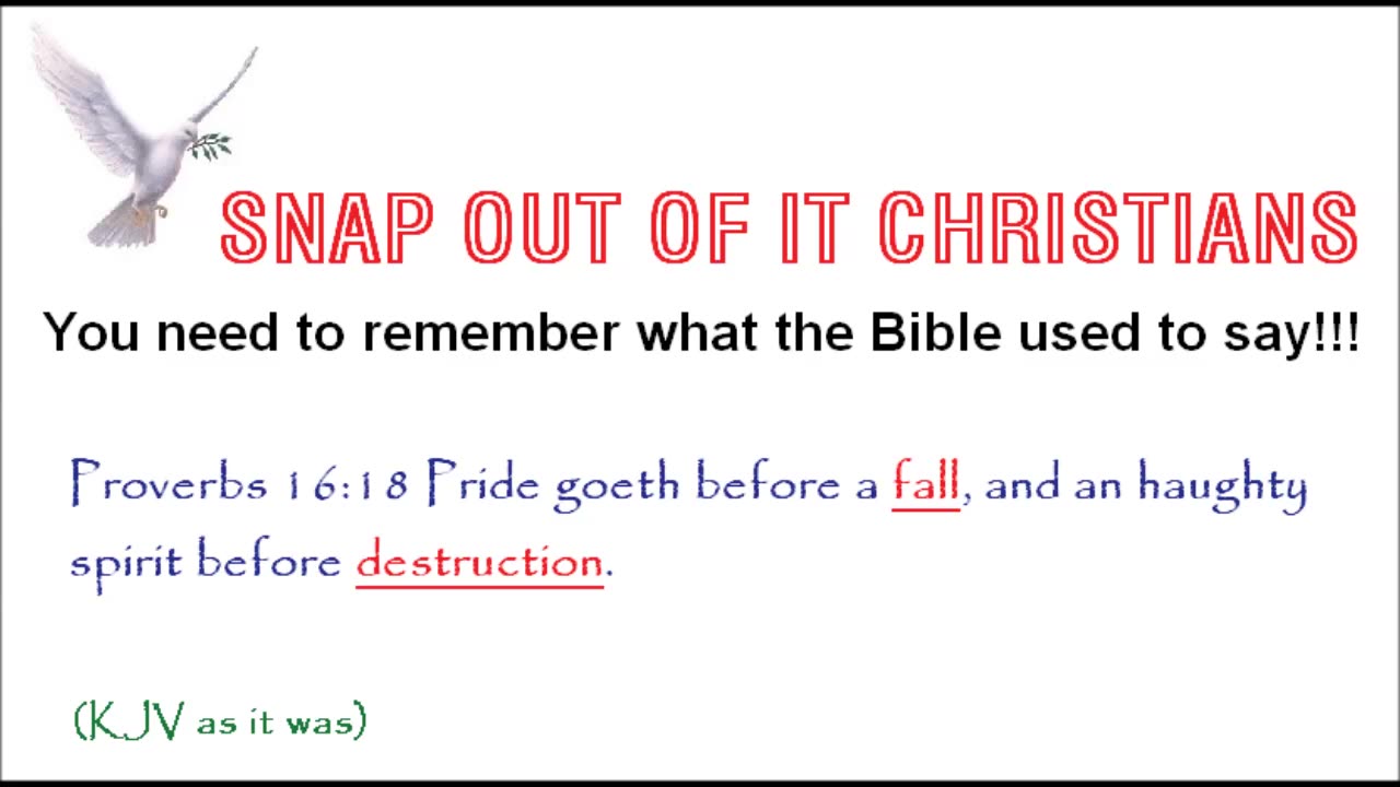 Snap Out Of It Christians!!! You Need To Remember What The Bible Used To Say