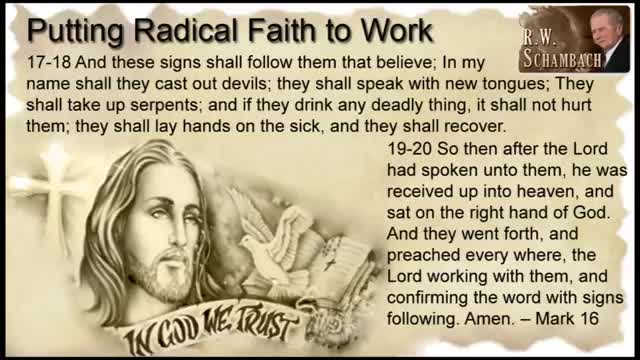 RW Schambach - Radical Faith