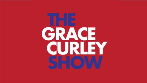 Grace Curley Show - August 6, 2021