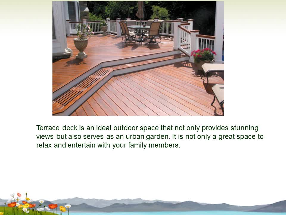 Benefits of Terrace Decking – Greening Stone