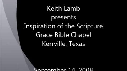 Keith Lamb presents Inspiration of the Scripture 09-14-08