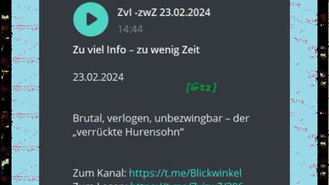 Zu viel Info – zu wenig Zeit 23.o2.2024 Brutal, verlogen, unbezwingbar – der „verrückte Hurensohn“