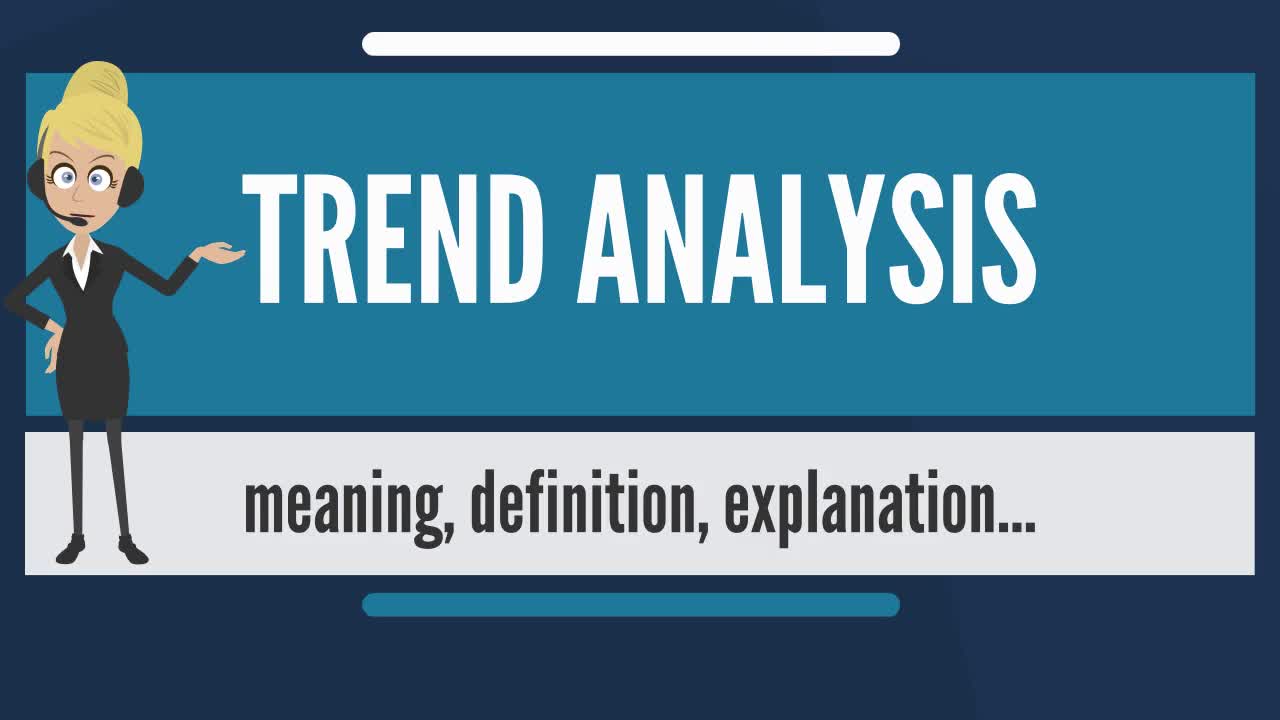 Trend Analysis