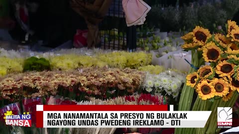 Mga nanamantala sa presyo ng bulaklak ngayong undas pwedeng ireklamo - DTI