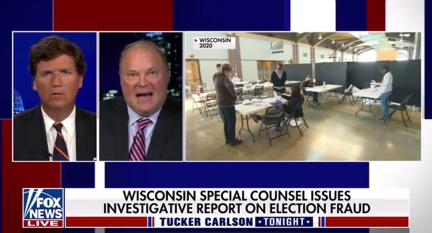 Wisconsin Special Counsel Discusses Ongoing Election Fraud Investigation with Tucker Carlson