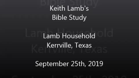 Bible Study at the Lamb's part 4