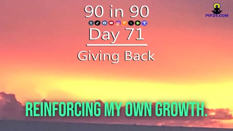 90 in 90 - Day 71 - Giving back