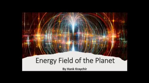 ENERGY FIELD OF THE PLANET