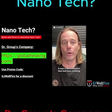 Dr. Groups insights about Neutralizing Nano Tech in Us.
