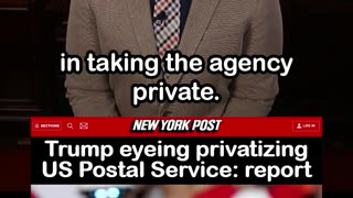 Trump Eyeing Privatizing US Postal Service