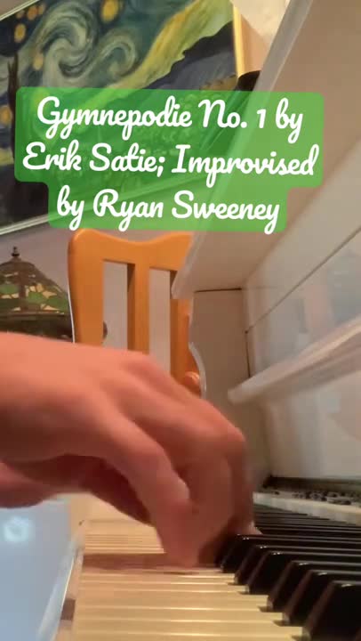 Gymnepodie No. 1 by Erik Satie; Improvised by Ryan Sweeney Highlight