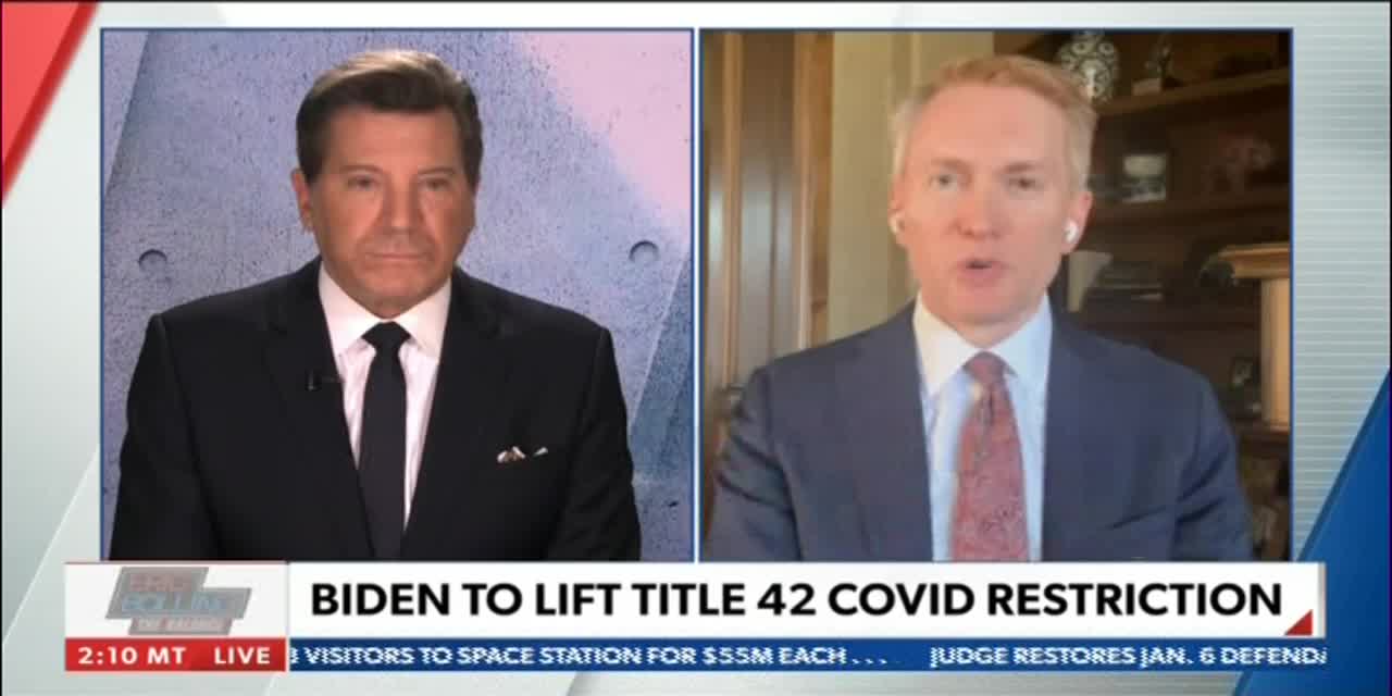 Lankford on Newsmax: Removing Title 42 Will Be a Disaster