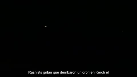 ️Rashists gritan que derribaron un dron en Kerch al acercarse al puente de Crimea