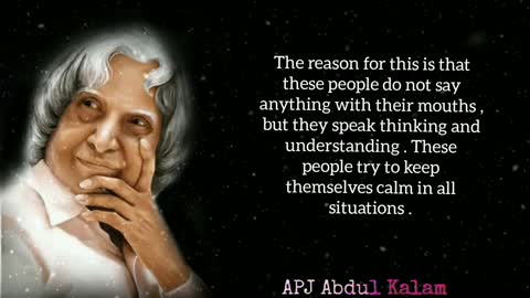 8 Quality of silent people- A.P.J. Abdul Kalam Quote