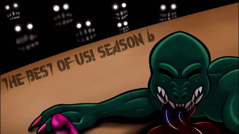 The Best of us! Season 6 [NSFW] album mix