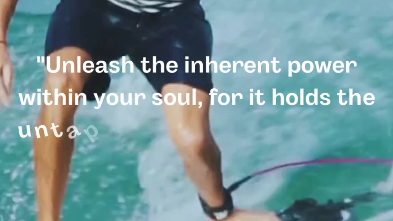 "Unleash the inherent power within your soul...