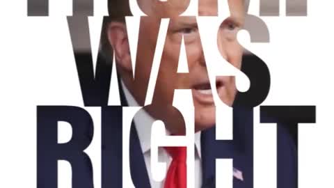 Trump was right about everything