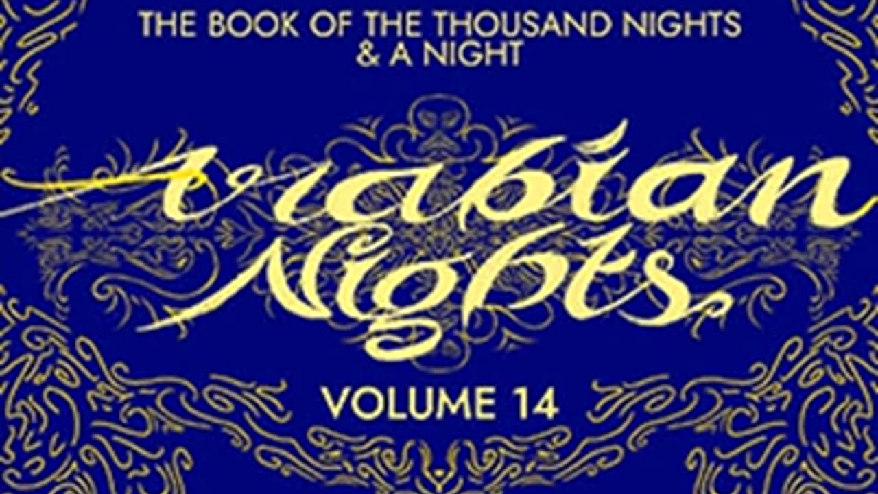 The Book of the Thousand Nights and a Night (Arabian Nights) Volume 14 (Supplemental Nig... Part 2_2