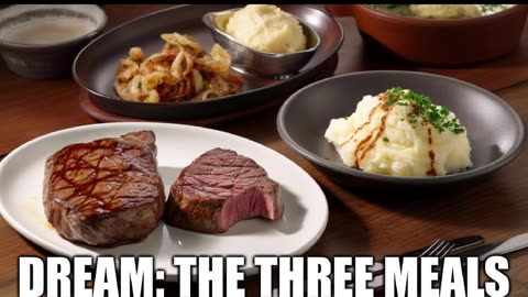 Dream: The Three Meals