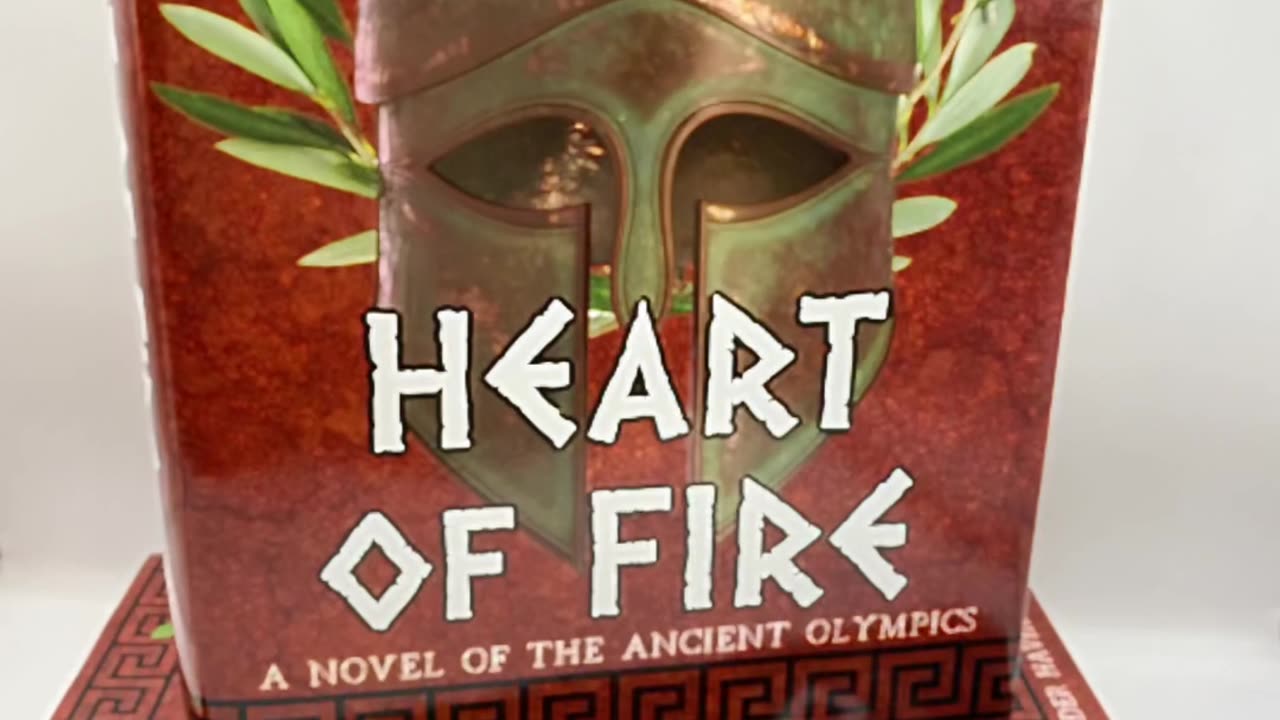 Heart of Fire: A Novel of the Ancient Olympics - Now available in a Special Edition Hardcover!