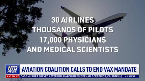 Aviation Coalition Calls to End Vaccine Mandate