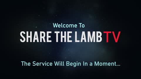 Bible Study | Share The Lamb TV