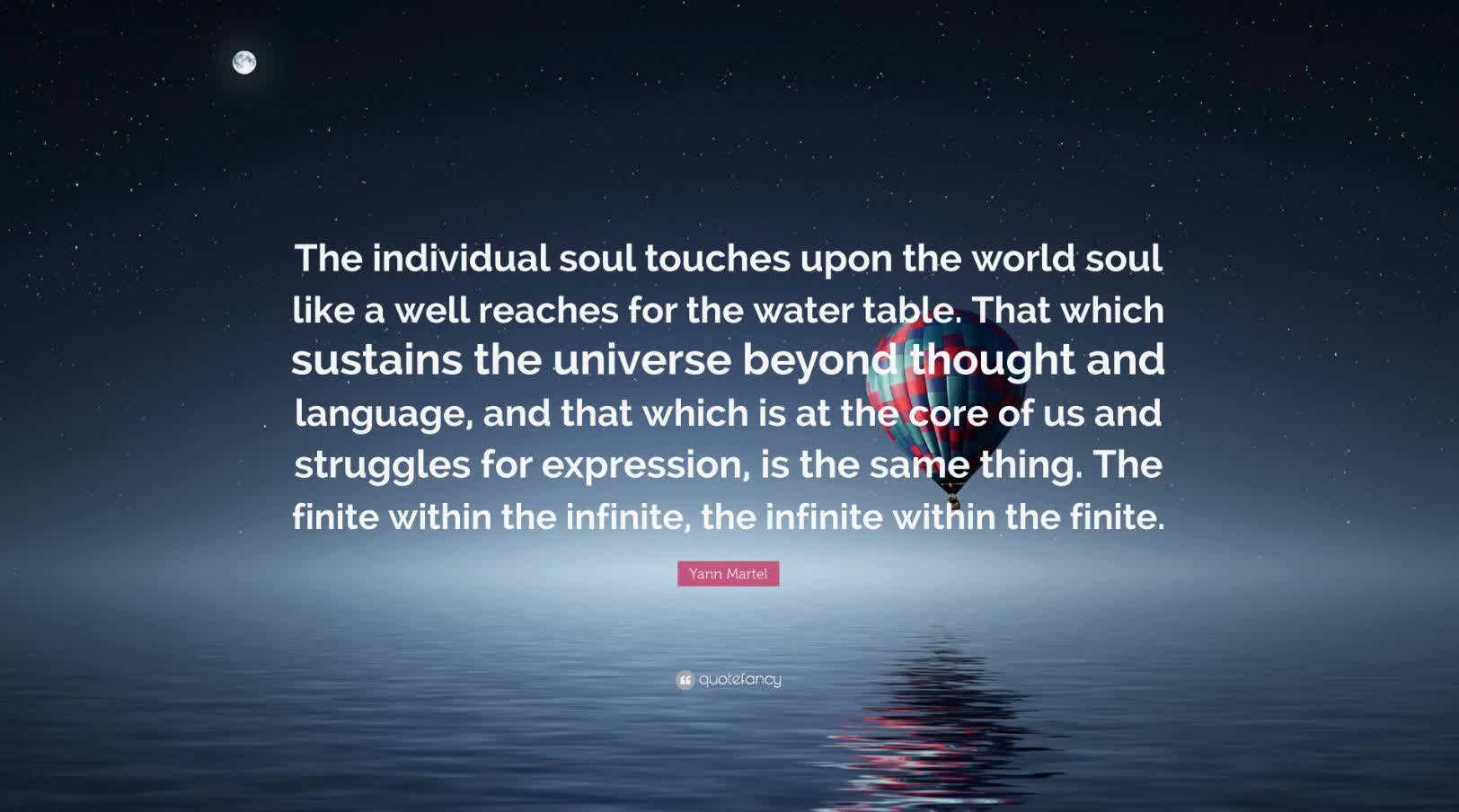 Soul of the EveryMan - Finite versus Infinite