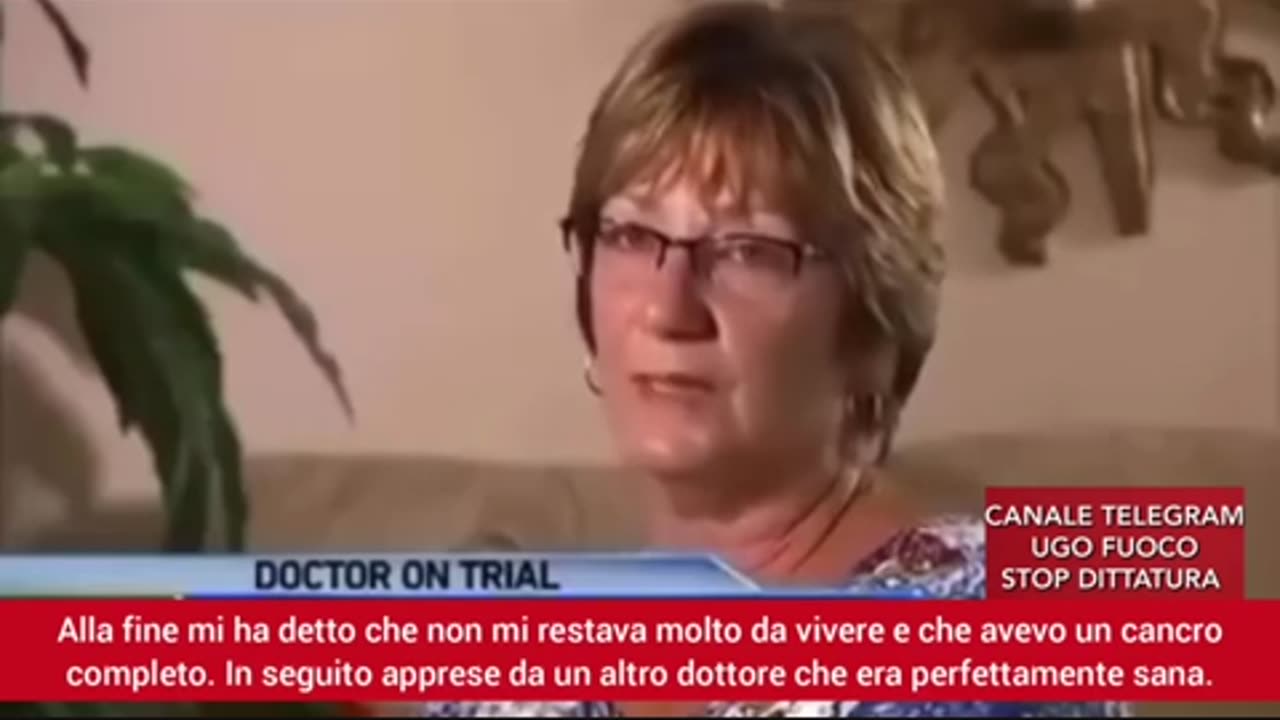 Diagnosticava il cancro inesistente.