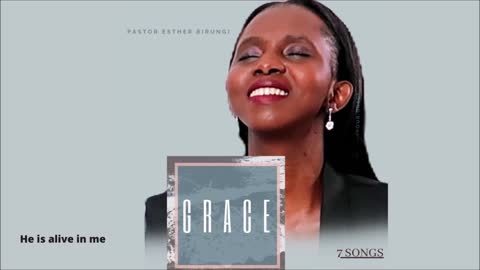 He is alive in me (Audio) - Pastor Esther Birungi