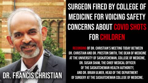 Dr. Francis Christian credentials suspended for voicing concerns injecting children with Bio Weapon