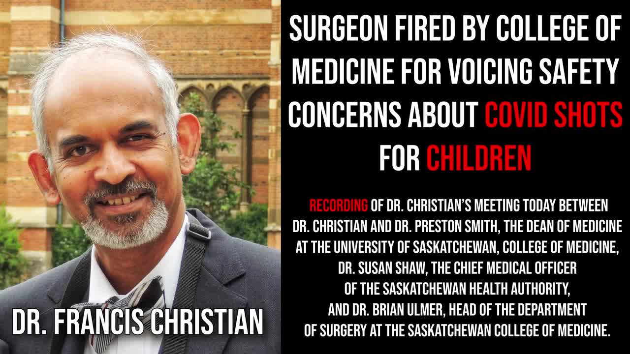 Dr. Francis Christian credentials suspended for voicing concerns injecting children with Bio Weapon