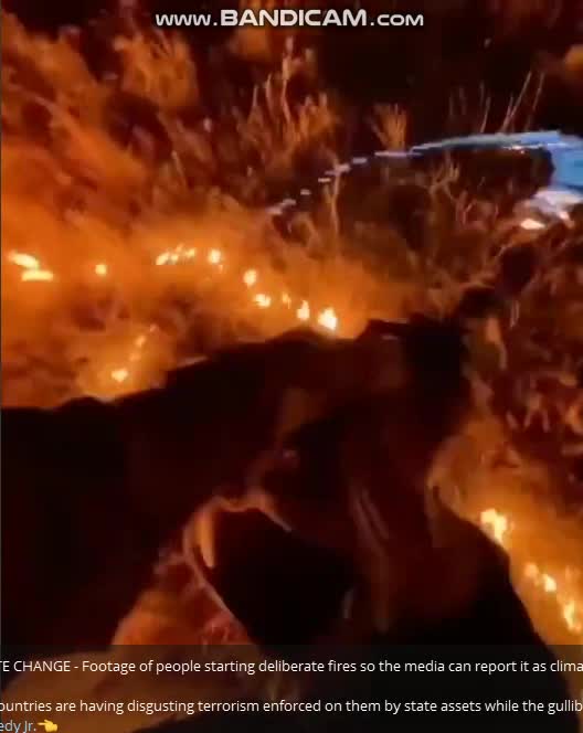 Szándékos tüzet gyújtanak, hogy a média klímaváltozásként jelentse