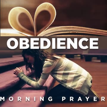 Morning Prayer to Obey God #youtubeshorts #godslove #jesus #grace #mercy #faith #fyp #joy #blessed