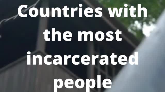 countries with the most people incarcerated