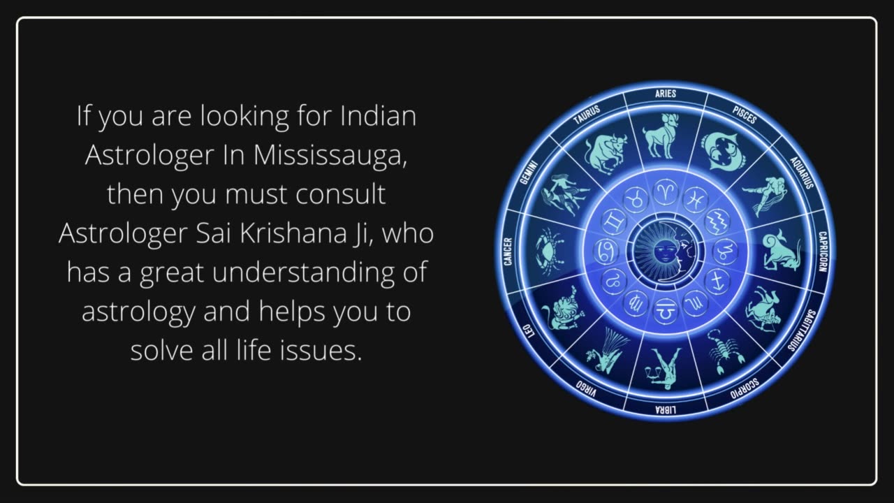 Get Astrology Solution For Life Issues With Help Of Indian Astrologer In Mississauga