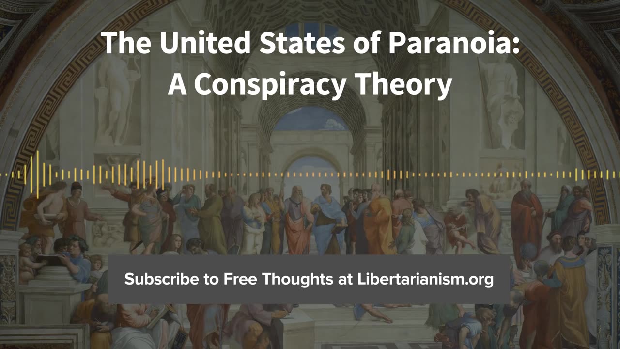 Episode 127: The United States of Paranoia: A Conspiracy Theory