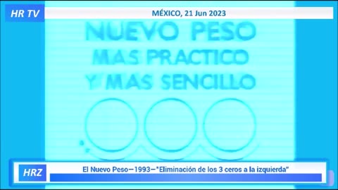 El Nuevo Peso Mexicano 1993 Y Las Mentiras de la Izquierda Antimexicana