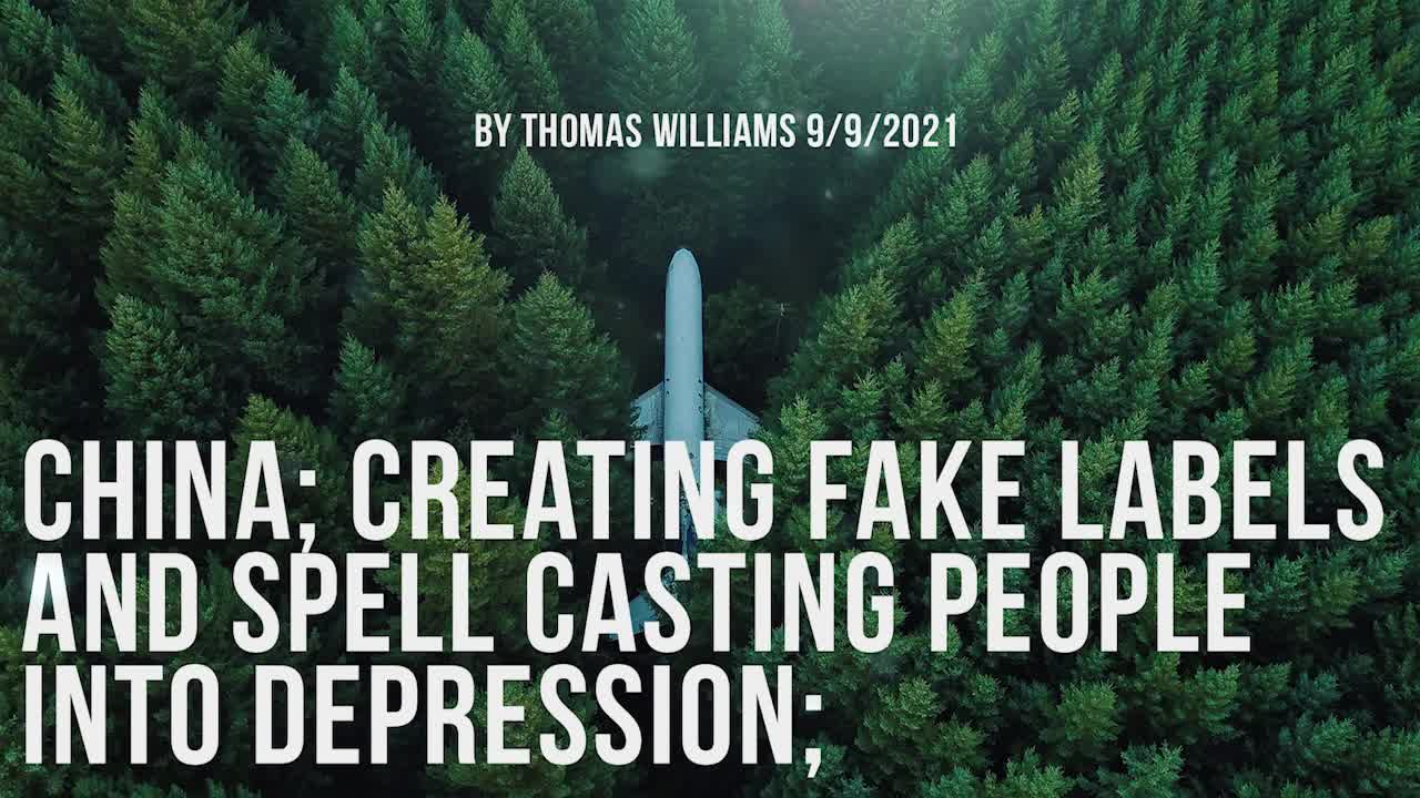 China; Creating fake labels and spell casting people into depression;